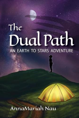 Cover image for The Dual Path: An Earth to Stars Adventure