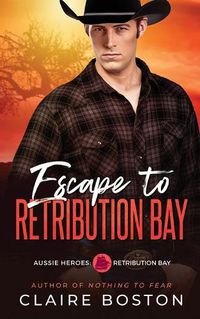 Cover image for Escape to Retribution Bay