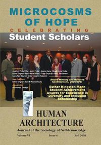 Cover image for Microcosms of Hope: Celebrating Student Scholars (&#8232;&#8232;Award-Winning and Honoree Contributions, 2006-2007, &#8232;Esther Kingston-Mann Student Achievement Awards for &#8232;Excellence in Diversity and Inclusion Scholarship)