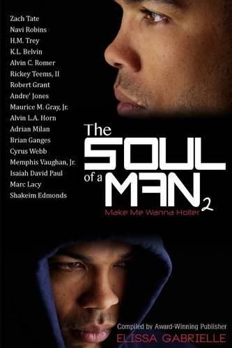 Cover image for The Soul of a Man 2: Make Me Wanna Holler