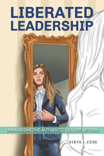 Cover image for Liberated Leadership