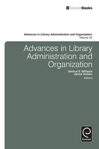 Cover image for Advances in Library Administration and Organization