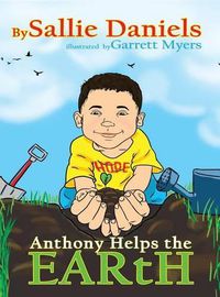 Cover image for Anthony Helps the Earth