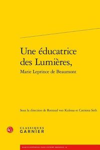 Cover image for Une Educatrice Des Lumieres,