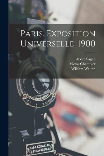 Cover image for Paris. Exposition Universelle, 1900