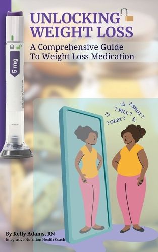 Cover image for Unlocking Weight Loss
