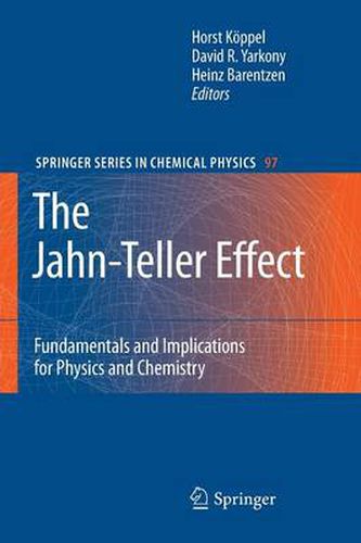 Cover image for The Jahn-Teller Effect: Fundamentals and Implications for Physics and Chemistry