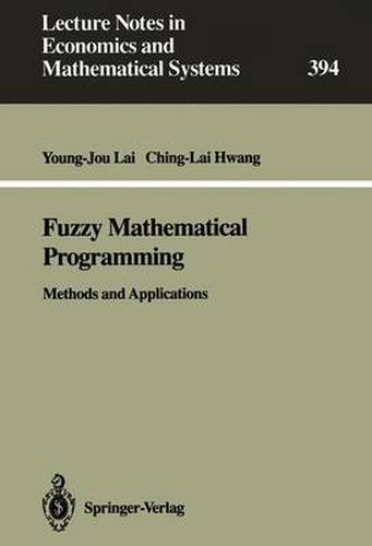 Cover image for Fuzzy Mathematical Programming: Methods and Applications