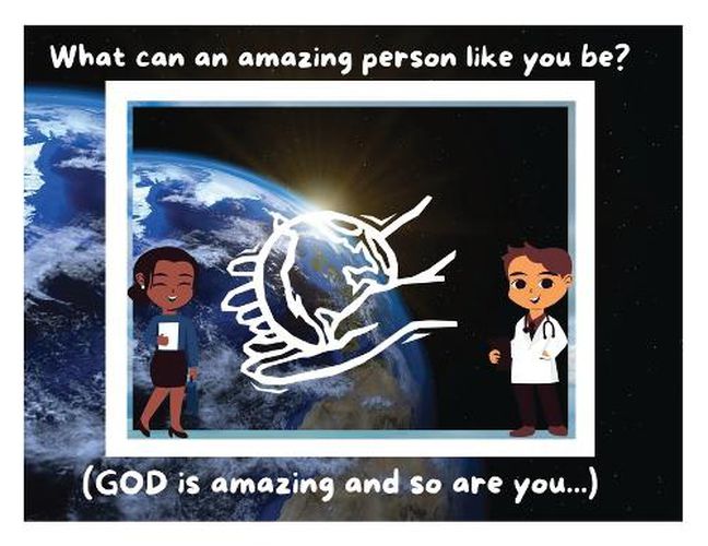Cover image for What can an amazing person like you be?