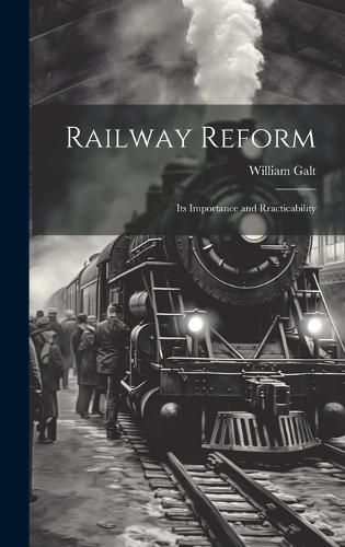 Cover image for Railway Reform