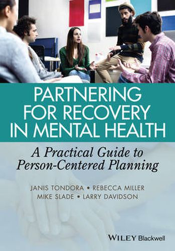 Cover image for Partnering for Recovery in Mental Health - A Practical Guide to Person-Centered Planning