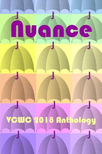 Cover image for Nuance: VCWC 2018 Anthology