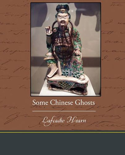 Cover image for Some Chinese Ghosts