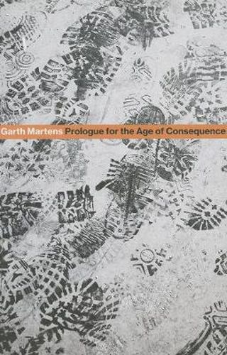 Cover image for Prologue for the Age of Consequence