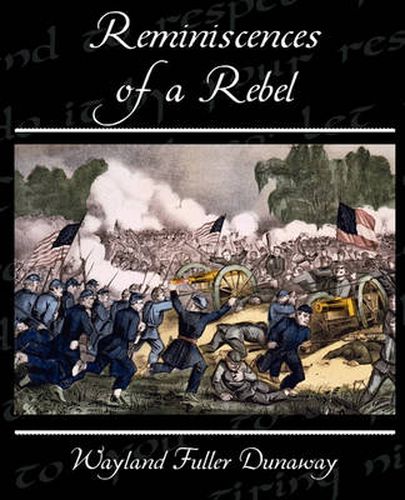 Cover image for Reminiscences of a Rebel