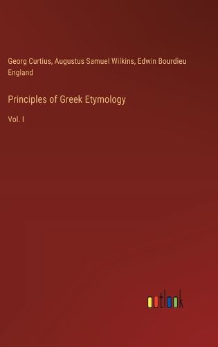 Cover image for Principles of Greek Etymology