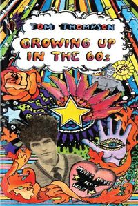 Cover image for Growing Up in the 60s