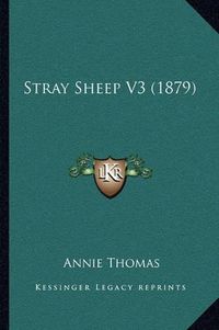 Cover image for Stray Sheep V3 (1879)