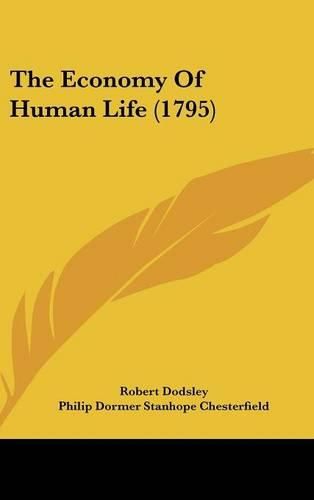 The Economy of Human Life (1795)