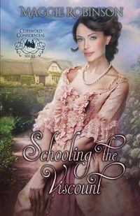 Cover image for Schooling the Viscount