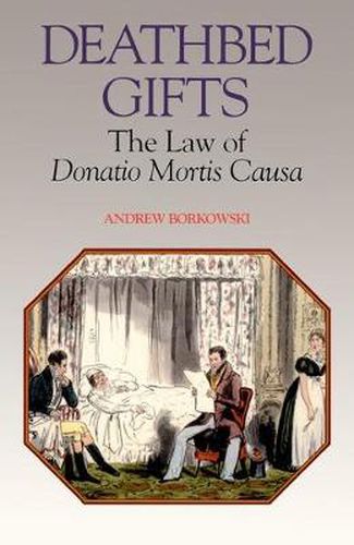 Cover image for Deathbed Gifts: The Law of Donatio Mortis Causa