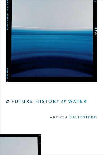 Cover image for A Future History of Water