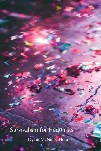 Cover image for Survivalism for Hedonists