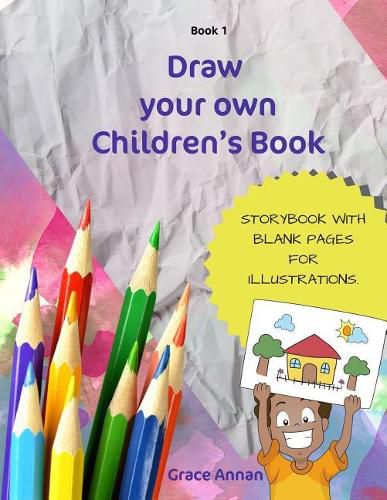 Cover image for Draw Your Own Children's Book