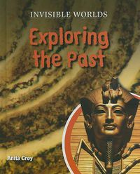 Cover image for Exploring the Past