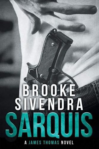 Cover image for Sarquis: A Romantic Thriller