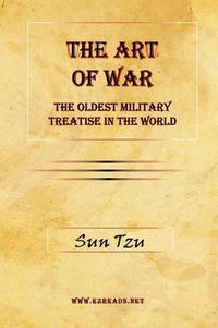 Cover image for The Art of War: The Oldest Military Treatise in the World