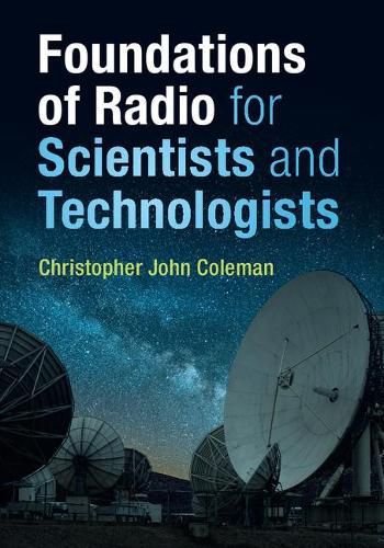 Cover image for Foundations of Radio for Scientists and Technologists