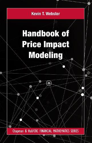 Cover image for Handbook of Price Impact Modeling