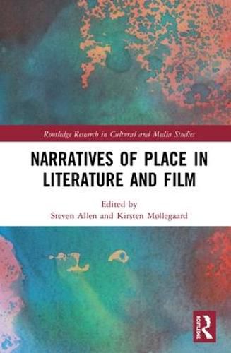 Cover image for Narratives of Place in Literature and Film