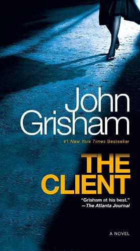Cover image for The Client: A Novel