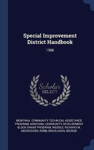 Cover image for Special Improvement District Handbook: 1986