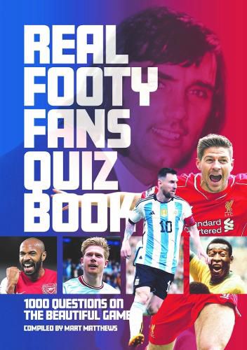 Cover image for The The Real Footy Fans Quiz Book 2023