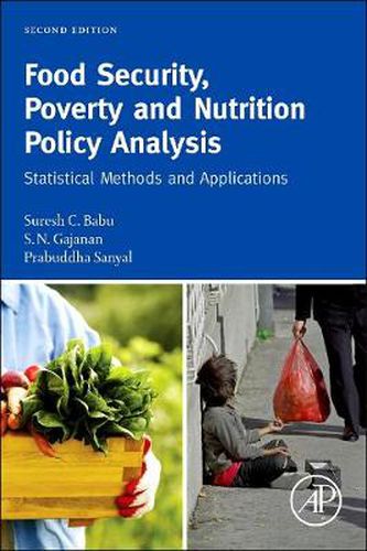 Cover image for Food Security, Poverty and Nutrition Policy Analysis: Statistical Methods and Applications