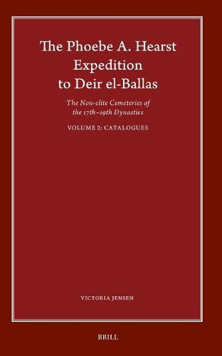 Cover image for The Phoebe A. Hearst Expedition to Deir el-Ballas