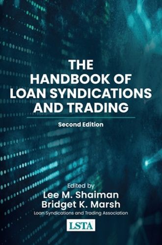 Cover image for The Handbook of Loan Syndications and Trading, Second Edition