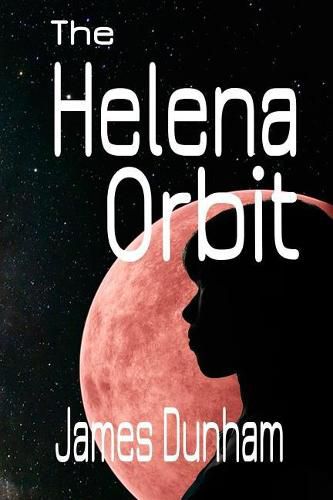 Cover image for The Helena Orbit