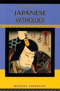 Cover image for Handbook of Japanese Mythology