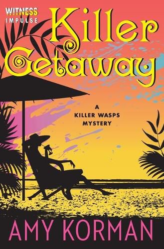 Cover image for Killer Getaway: A Killer Wasps Mystery