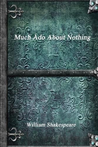 Cover image for Much Ado About Nothing