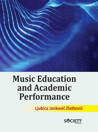 Cover image for Music Education and Academic Performance