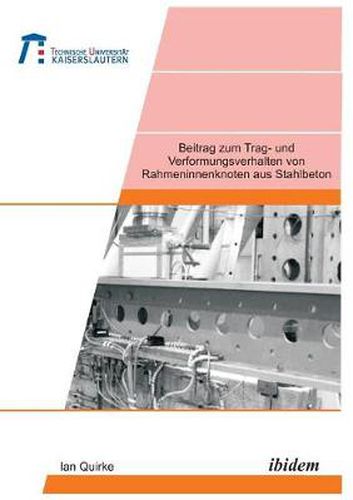 Cover image for Beitrag zum Trag- und Verformungsverhalten von Rahmeninnenknoten aus Stahlbeton.