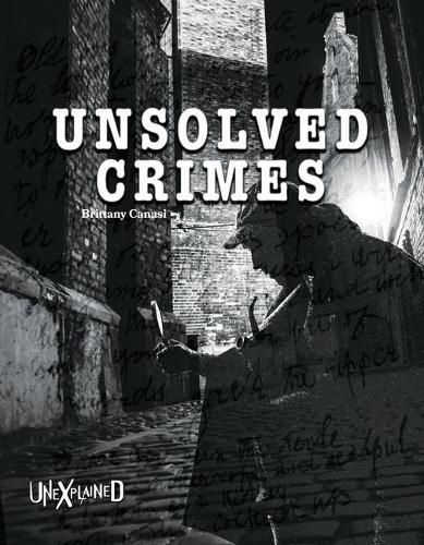 Cover image for Unexplained Unsolved Crimes