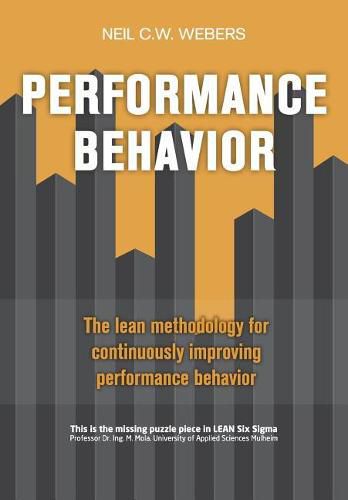 Cover image for Performance Behavior: The lean methodology for continuously improving performance behavior