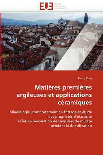 Cover image for Mati Res Premi Res Argileuses Et Applications C Ramiques