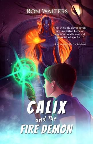 Cover image for Calix and the Fire Demon